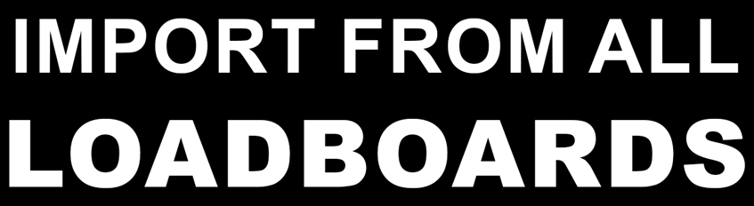 Import from all major load boards